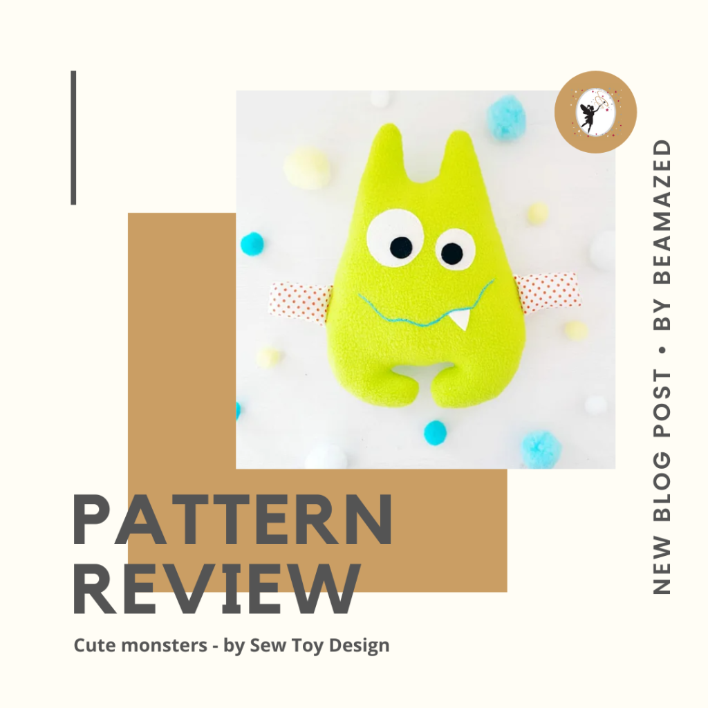 Sew Toy Design – Cute Monsters – PATTERN REVIEW – A friendly monster with magical powers